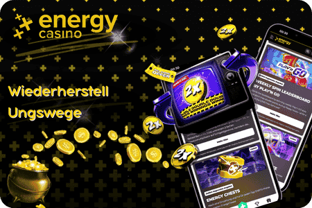 Wiederherstellungswege Energy Casino